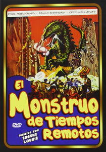 El monstruo de tiempos remotos [DVD]