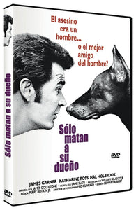 Solo matan a su dueño [DVD]