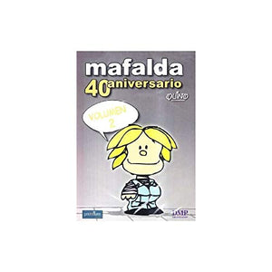 Mafalda 40 aniversario volumen 2