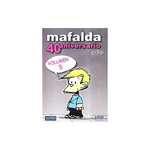 Mafalda 40 aniversario volumen 5