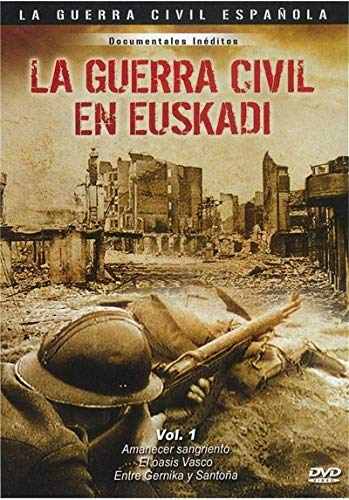 La Guerra Civil en Euskadi DVD Vol.1