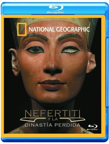 Nefertiti y la dinastía perdida [Blu-ray]