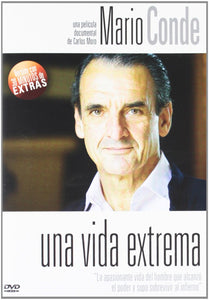 Una vida extrema: Mario Conde [DVD]