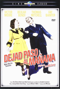 Dejad Paso Al Mañana [DVD]